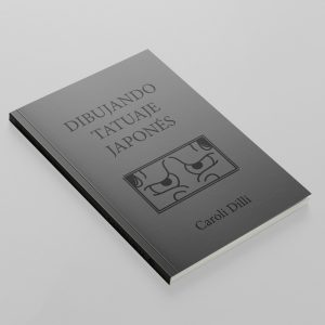 Dibujando Tatuaje Japon&eacute;s - Libro de Caroli Dilli